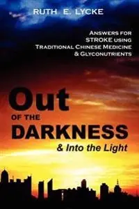 Out OF THE DARKNESS and Into the Light